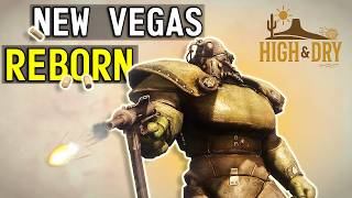 Is High and Dry the BEST Fallout: New Vegas Modlist?