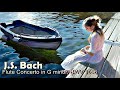 ❤♫ J.S. Bach - Flute Concerto in G minor, BWV 1056 -II. Largo (巴哈 - G小調長笛協奏曲，BWV 1056)