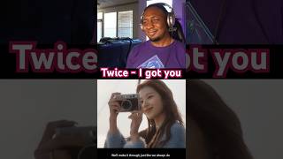 Twice | I got you #twice #reactionvideos