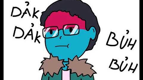 DẢK DẢK BRUH BỦH LMAO.😂😂😂😂