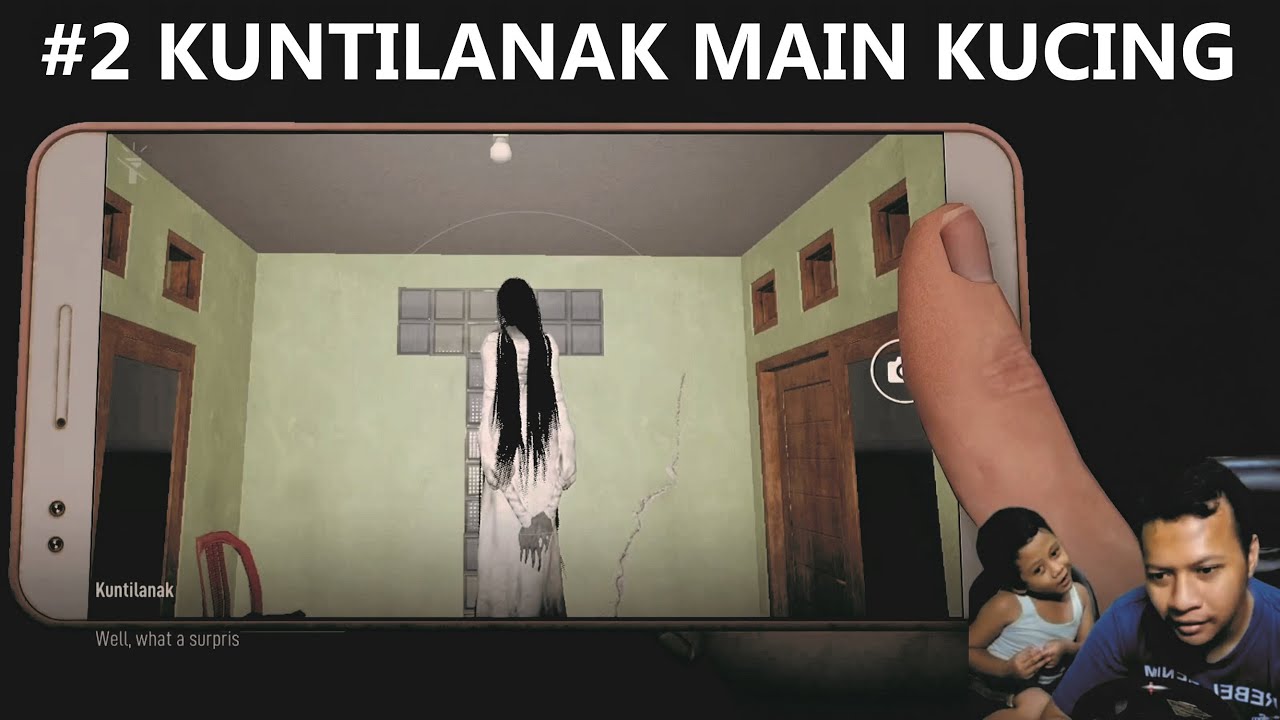 BERMAIN GAME HANTU INDONESIA PALING SERAM. KUNTILANAK MAIN KUCING