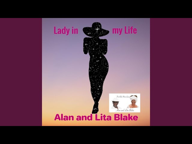 ALAN AND LITA BLAKE - LADY IN MY LIFE