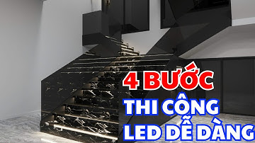 Hướng Dẫn Chi Tiết Thi Công Led Cầu Thang Thông Minh VST SMART | Chỉ với 4 BƯỚC ĐƠN GIẢN !