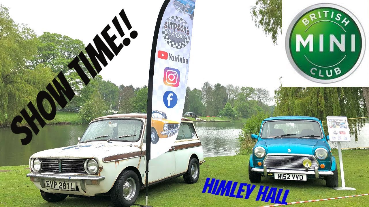 HIMLEY HALL CLASSIC MINI SHOW 2022 YouTube