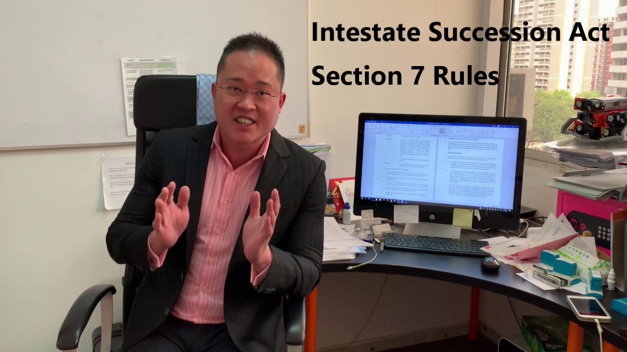 Singapore Wills law letters of administration and intestacy law YouTube