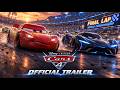 Cars 4 Official Trailer | Owen Wilson Returns as Lightning McQueen!