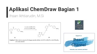 How to Draw Molecular Structures and Simple Chemical Reactions with ChemDraw App - Part 1