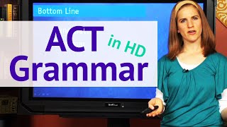 ACT Grammar - Top Punctuation Rules(HD) - Brightstorm ACT Prep