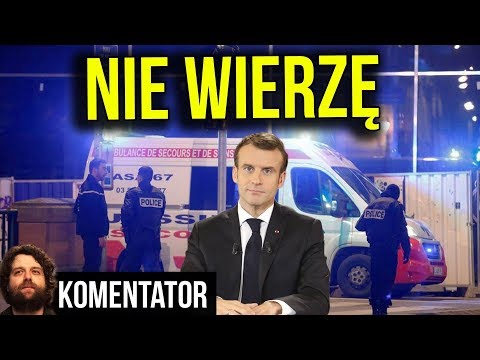 Macron Używa Ataku w Strasburgu Przeciw Żółtym Kamizelkom w Paryżu Francji - Analiza Komentator