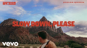 Josiah Queen - Slow Down, Please (Official Audio)