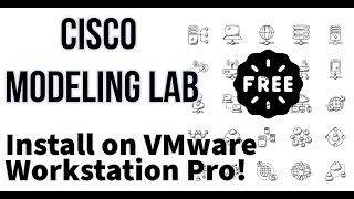 Cml 2.8 Installation On Vmware Workstation Pro. Its Free