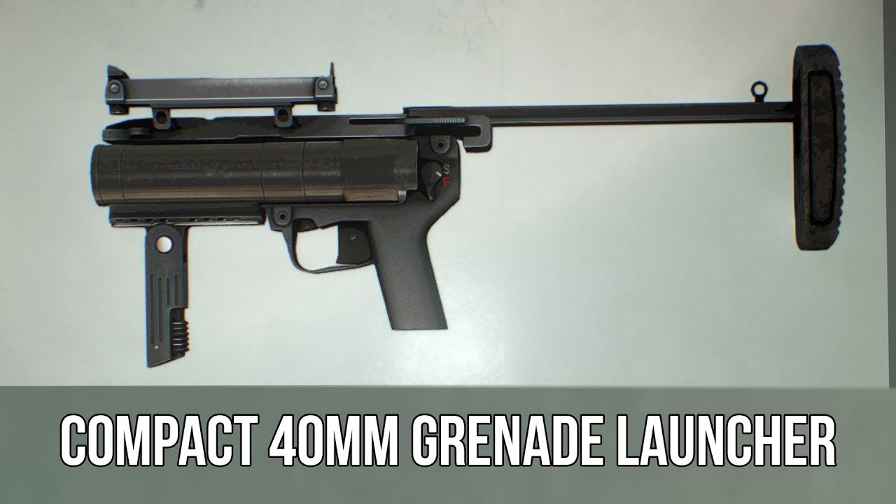 [Payday 2] Compact 40mm Grenade Launcher YouTube