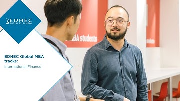 EDHEC Global MBA Specialisation Tracks: International Finance | EDHEC Business School