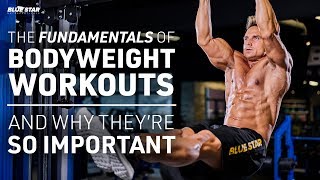 The Fundamentals of Bodyweight Workouts And Why They're So Important Ft. David Morin