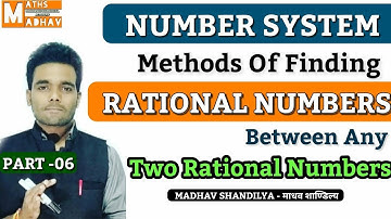 Rational Numbers Between Any Two Given Rational Numbers || All Method ||By Maths Madhav