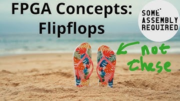 FPGA Concepts: Flipflops