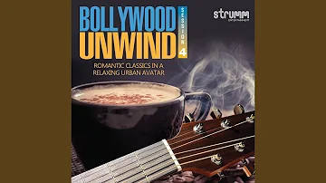 Har Kisiko Nahin Milta (The Unwind Mix)