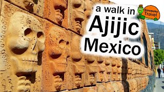 Exploring Ajijic Mexico