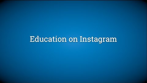 Education on Instagram