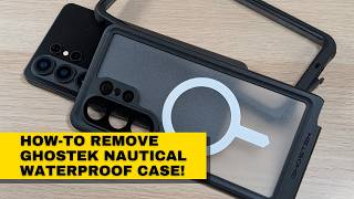 How-To Remove the Ghostek Nautical Waterproof Case From Any Device!