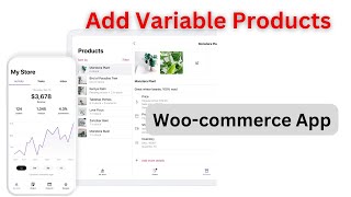 How to Add Variable Products Using WooCommerce App Net Worth