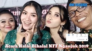 Nino Bhaskara & Lek Doel Rws Di Acara Halal Bihalal Nff Nganjuk Bersama Mr. Jhony