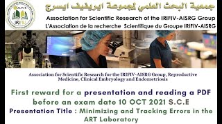 Minimizing and Tracking Errors in the ART Laboratory 10 OCT 2021