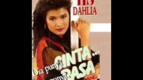 dia punya cinta aku punya rasa ( iis dahlia )
