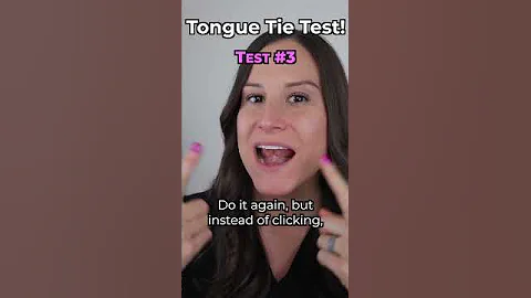 Do you have a Tongue Tie? (Quick test)