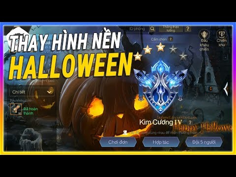 Thay hình nền sảnh đấu hạng liên quân Halloween mùa s12 | Mê thủ thuật