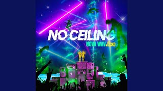 Смотреть клип No Ceiling