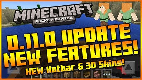 ★MINECRAFT POCKET EDITION 0.11.0 UPDATE - NEW 3D SKIN ANIMATIONS & NEW HOTBAR QUICK SELECT BETA 6★
