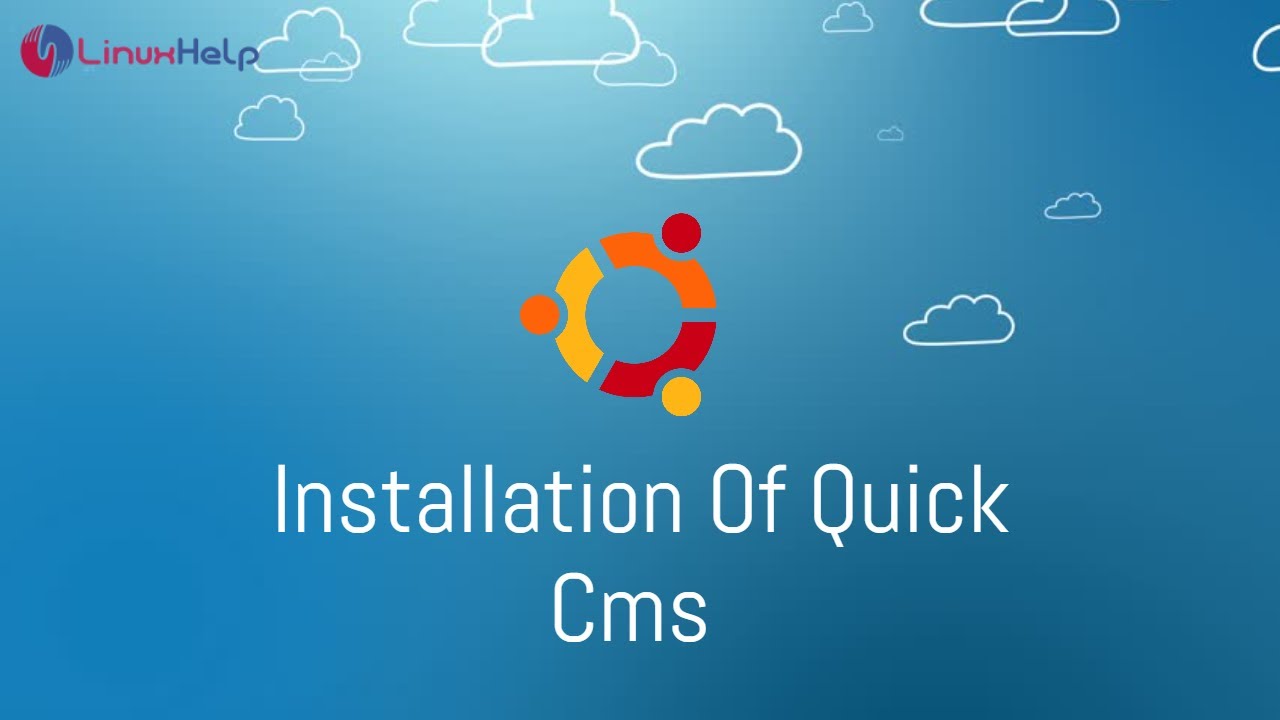 How to install Quick CMS on Ubuntu 20.4.1 - YouTube