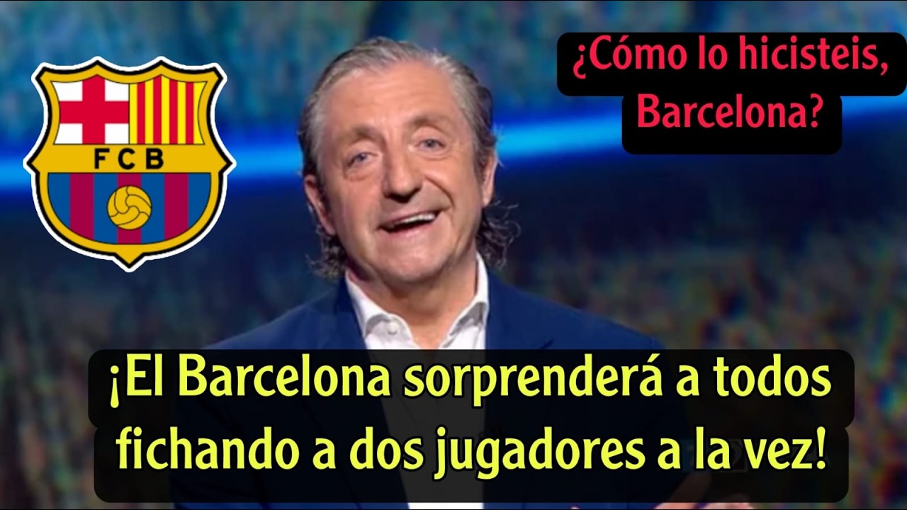 Barcelona sorprende con un doble fichaje que ilusiona al barcelonismo