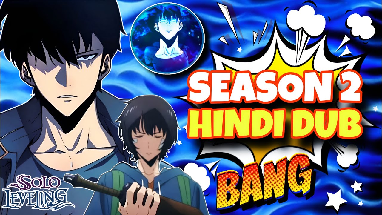 Solo Leveling Season 2 Hindi Dub Release Date ( Confirm)