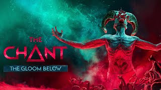 The Chant: The Gloom Below - One Hour of Horror Action Adventure Gameplay PC 4k no commentary