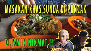 MASAKAN ALA SUNDA DAERAH PUNCAK, NIKMAT BANGET ASLI !!!