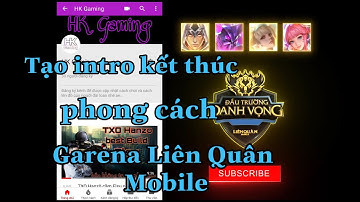 Tạo intro kết thúc video phong cách garena liên quân mobile cực đẹp