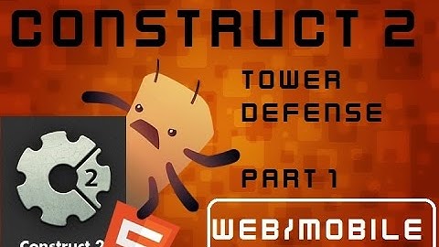 Constuct 2 Tower defense part 2-Menu
