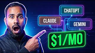 Use ChatGPT, Claude & Gemini Pro Together for Only $1/Month