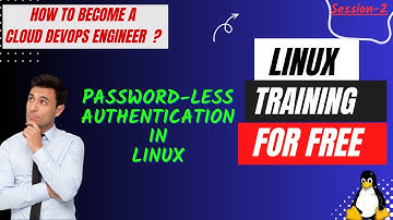 DevOps with AWS Career Path| Free Linux Training| Password Less Authentication on  Linux | Session02