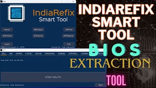 Laptop Bios Extracter Tool - Indiarefix Smart Tool ! Best tool for Bios Editing screenshot 2