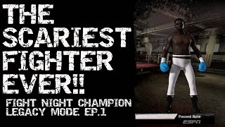 BEST BOXER EVER!! FIGHT NIGHT CHAMPION LEGACY MODE EP.1