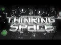Thinking Space Sequel MaelouX Nuke Powder Low Pitch