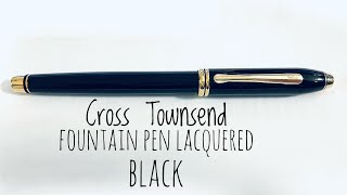 Cross Townsend Lacquered Black Stilografica Fountain Pen