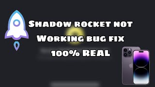 How to fix shadow rocket not working bug screenshot 5