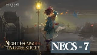 [Reverse: 1999] Night Escapades on Cross Street | Character Story - Flutterpage | NECS 7 | Gameplay