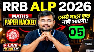 RRB ALP 2026 | ALP Maths Practice Set | Maths Paper Hack - 5 | Sahil Sir Guide
