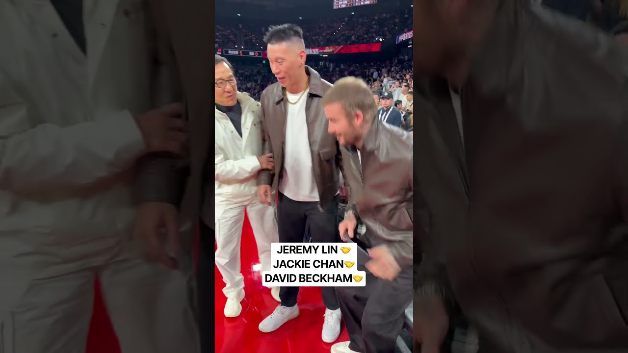 Jeremy Lin Gets a Picture with Jackie Chan and David Beckham at the NBA China Games