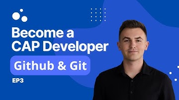 SAP CAP Tutorial for Beginners (Ep3) | Github & GIT